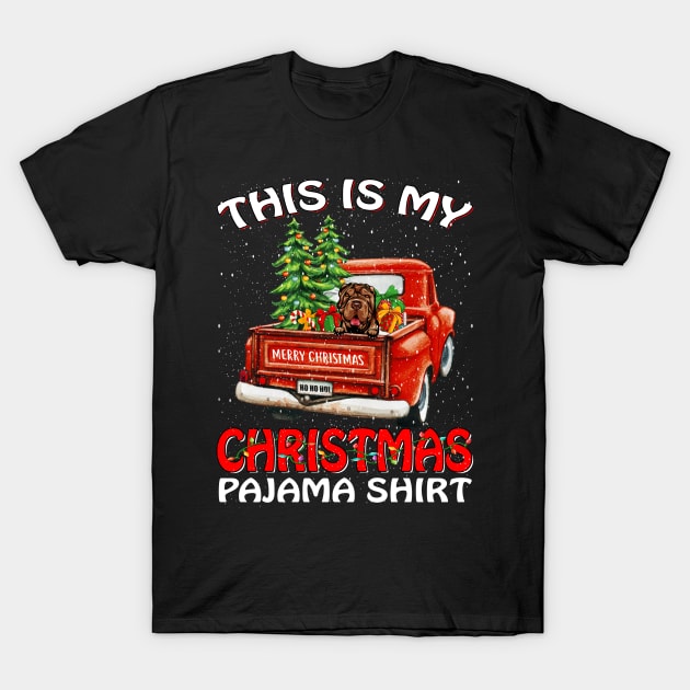 This Is My Christmas Pajama Shirt Shar Pei Truck Tree T-Shirt by intelus